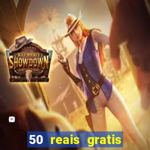 50 reais gratis para apostar